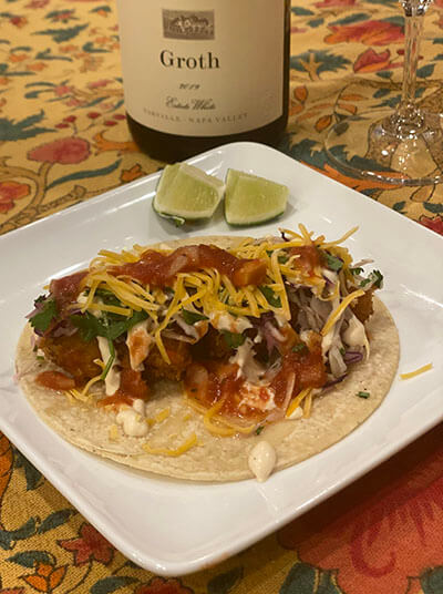 Baja Fish Tacos with Groth Sauvignon Blanc